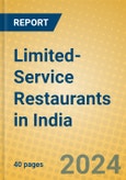 Limited-Service Restaurants in India- Product Image