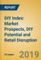 DIY Index: Market Prospects, DIY Potential and Retail Disruption - Product Thumbnail Image