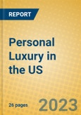Personal Luxury in the US- Product Image