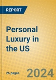 Personal Luxury in the US- Product Image