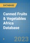 Canned Fruits & Vegetables Africa Database - Product Image