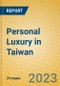 Personal Luxury in Taiwan - Product Image