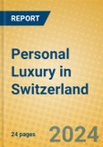 Personal Luxury in Switzerland- Product Image