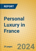 Personal Luxury in France- Product Image