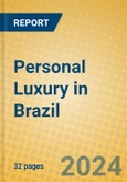 Personal Luxury in Brazil- Product Image