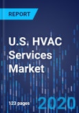 U.S. HVAC Services Market Research Report: By Type, Equipment Type, Implementation Type, End User - Industry Analysis and Growth Forecast to 2030- Product Image