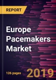 Europe Pacemakers Market to 2027 - Regional Analysis and Forecasts By Product Type By Technology, By End User, and Country- Product Image