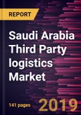 Saudi Arabia Third Party logistics Market to 2027 - Regional Analysis and Forecasts by Mode of Transport; Services; and End-user- Product Image