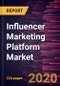 Influencer Marketing Platform Market Forecast to 2027 - COVID-19 Impact and Global Analysis by Offerings, Application, Organization Size, End User, and Geography - Product Thumbnail Image