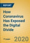 How Coronavirus Has Exposed the Digital Divide - Product Thumbnail Image