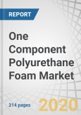 One Component Polyurethane Foam Market by Raw Material (MDI, Polyether Polyols, Polyester Polyols, Others), Application, End-Use (Door & Window Frame Jambs, Ceiling & Floor Joints, Partition Walls, Water Pipes), Region - Global Forecast to 2025- Product Image