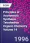 Principles of Asymmetric Synthesis. Tetrahedron Organic Chemistry Volume 14 - Product Image