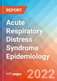 Acute Respiratory Distress Syndrome (ARDS) - Epidemiology Forecast - 2032- Product Image