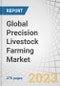 Global Precision Livestock Farming Market by System Type (Milking Robotic Systems, Precision Feeding Systems, Livestock Monitoring Systems), Application, Offering, Farm Type (Dairy, Swine, Poultry), Farm Size and Geography - Forecast to 2028 - Product Image