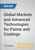 Global Markets and Advanced Technologies for Paints and Coatings- Product Image