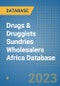 Drugs & Druggists Sundries Wholesalers Africa Database - Product Image