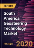 South America Geosteering Technology Market Forecast to 2027 - COVID-19 Impact and Regional Analysis By Product, Measurement-While-Drilling, Rotary Steerable Systems, Drive Systems, and Others and Application- Product Image