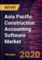 Asia Pacific Construction Accounting Software Market Forecast to 2027 - COVID-19 Impact and Regional Analysis By Component, Deployment Type, and Application - Product Thumbnail Image