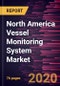 North America Vessel Monitoring System Market Forecast to 2027 - COVID-19 Impact and Regional Analysis By Application and Vessel Type - Product Thumbnail Image