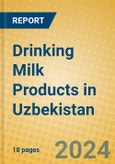 Drinking Milk Products in Uzbekistan- Product Image