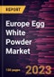 Europe Egg White Powder Market Forecast to 2028- COVID-19 Impact and Regional Analysis- by type and Application Food and Beverages, Personal Care, and Others) - Product Image