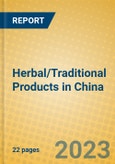 Herbal/Traditional Products in China- Product Image
