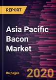 Asia Pacific Bacon Market Forecast to 2027 - COVID-19 Impact and Regional Analysis By Nature, Source, Type, Distribution Channel, and Country- Product Image