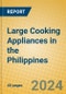 Large Cooking Appliances in the Philippines - Product Thumbnail Image