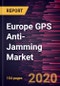 Europe GPS Anti-Jamming Market Forecast to 2027 - COVID-19 Impact and Regional Analysis By Receiver Type, Anti-Jamming Technique, Application, and End User - Product Thumbnail Image