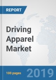 Driving Apparel Market: Global Industry Analysis, Trends, Market Size, and Forecasts up to 2025- Product Image