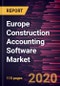 Europe Construction Accounting Software Market Forecast to 2027 - COVID-19 Impact and Regional Analysis By Component, Deployment Type, and Application - Product Thumbnail Image