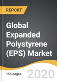 Global Expanded Polystyrene (EPS) Market 2019-2028- Product Image