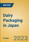 Dairy Packaging in Japan - Product Image