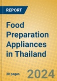 Food Preparation Appliances in Thailand- Product Image