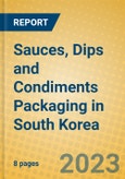 Sauces, Dips and Condiments Packaging in South Korea- Product Image