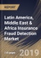 Latin America, Middle East & Africa Insurance Fraud Detection Market (2019-2025) - Product Thumbnail Image