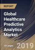 Global Healthcare Predictive Analytics Market (2019-2025)- Product Image