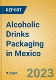 Alcoholic Drinks Packaging in Mexico- Product Image
