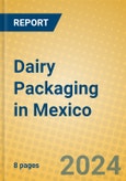 Dairy Packaging in Mexico- Product Image