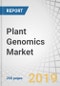 Plant Genomics Market by Objective (Extraction, Sequencing, Genotyping, Gene Expression, MAS, and GMO-trait Purity Testing), Type (Molecular Engineering and Genetic Engineering), Trait, Application, and Region - Global Forecast 2025 - Product Thumbnail Image