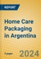 Home Care Packaging in Argentina - Product Thumbnail Image