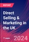 Direct Selling & Marketing in the UK - Industry Market Research Report - Product Thumbnail Image