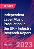 Independent Label Music Production in the UK - Industry Research Report- Product Image