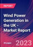 Wind Power Generation in the UK - Industry Market Research Report- Product Image
