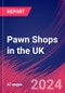 Pawn Shops in the UK - Industry Market Research Report - Product Image