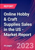 Online Hobby & Craft Supplies Sales in the US - Industry Market Research Report- Product Image