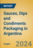 Sauces, Dips and Condiments Packaging in Argentina- Product Image