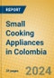 Small Cooking Appliances in Colombia - Product Thumbnail Image