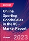 Online Sporting Goods Sales in the US - Industry Market Research Report - Product Thumbnail Image
