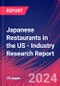 Japanese Restaurants in the US - Industry Research Report - Product Image